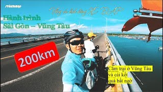 Thử thách đạp xe 200km Sài Gòn - Vũng Tàu | 200km Bicycle challenge Saigon - Vungtau beach