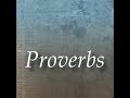 Proverbs 18 , The Holy Bible (KJV) , Dramatized Audio Bible