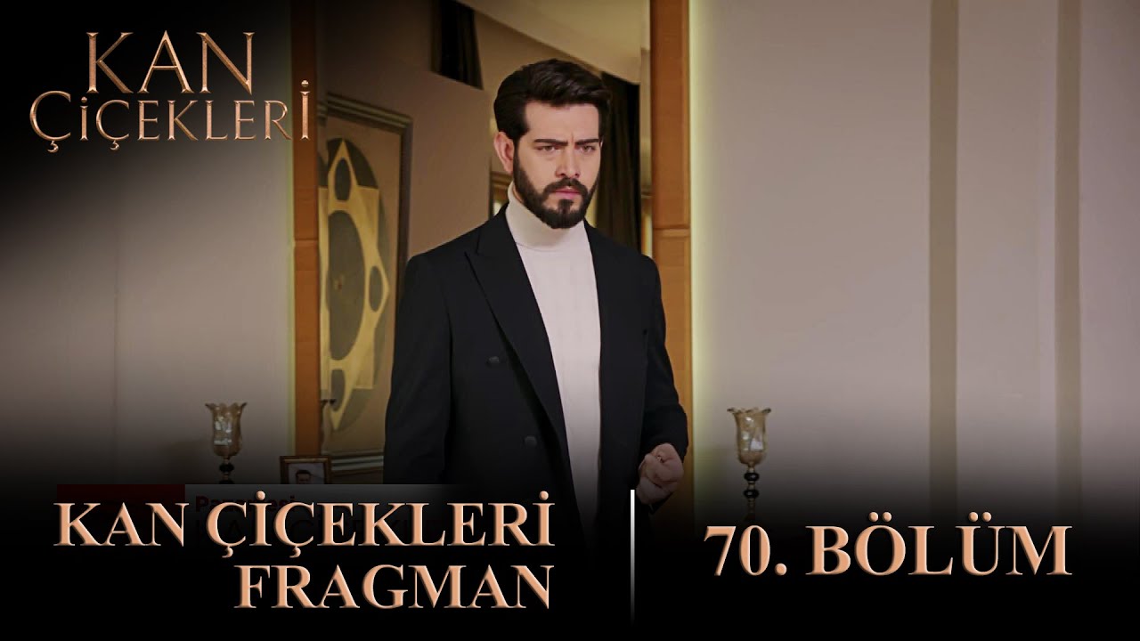 Kan Çiçekleri 70. Bölüm Fragmanı - YouTube