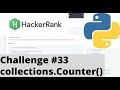 Hackerrank Python | Challenge #33 | collections.Counter()