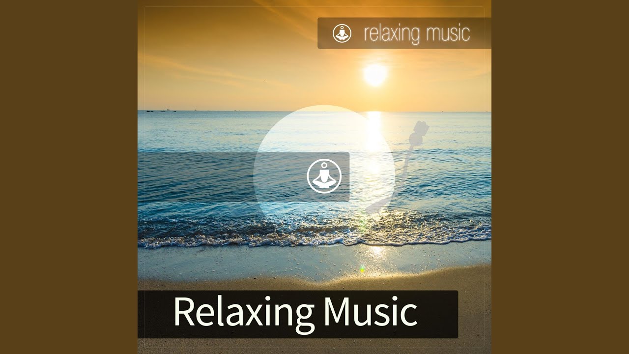 Relaxing Music Youtube Music