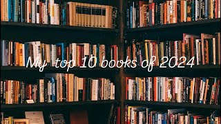 My Top 10 reads of 2024