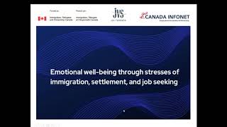 Mental Health & Newcomers: Emotional health during immigration, settlement & job seeking in Canada