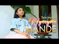 Tata Impian - Nyanyian Mande ( Official Music Video )