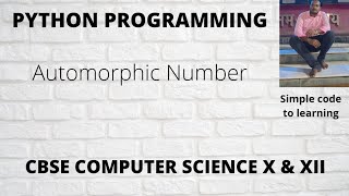 29: How do I check whether a number is Automorphic or not using Python programming (Hindi):