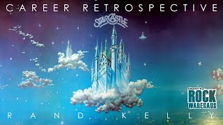 STARCASTLE: A Career Retrospective w/Rand Kelly #yes #chrissquire #progrock