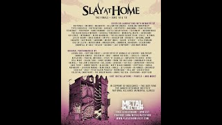 SLAY AT HOME FINALE - DAY TWO (June 19) | Metal Injection