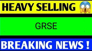 GRSE SHARE LATEST NEWS TODAY,GRSE SHARE ANALYSIS,GRSE SHARE TARGET,GRSE SHARE LATEST NEWS,GRSE SHARE