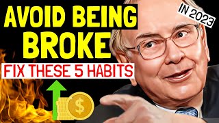 Warren Buffett: STOP These 5 HABITS That Keep YOU POOR ASAP