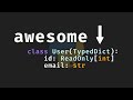 TypedDict is Awesome in Python