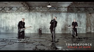 TourdeForce - Fields of Rape (official video)