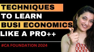 Score 90%+ In Business Economics | Tips To Study Business Economics | CA Foundat