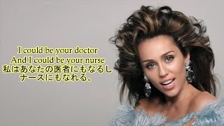 洋楽　和訳 Pharrell Williams & Miley Cyrus - Doctor (Work It Out)