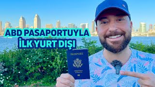 Amerikan Pasaportuyla İlk Kez Yurt Dışına Çıkmak