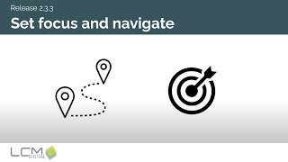 Set Focus and Navigate - Release 2.3.3 [09.12.2021] - LCM Digital