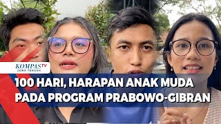 100 Hari, Harapan Anak Muda Pada Program Prabowo-Gibran