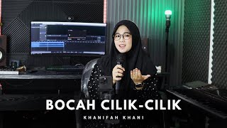 New Terbaru! BOCAH CILIK-CILIK | Khanifah Khani