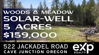 5 Acres Ready to Build in Cave Junction Oregon | Solar Well + Cleared Homesite