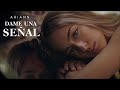 DAME UNA SEÑAL 💫 | In Memoriam | Ariann | Videoclip Oficial