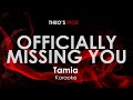 Officially Missing You - Tamia karaoke