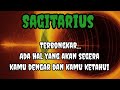 😭 Sagitarius 😡 Terbongkar...Ada hal yang akan kamu dengar dan kamu ketahui