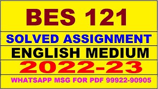 bes 121 solved assignment 2022-23 in english | bes 121 solved assignment 2022-23 | bes 121 2022-23