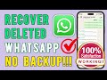 How to Recover WhatsApp Deleted Messages Without Backup
