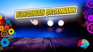 Korbinian Brodmann - Know It ALL 🔊✅