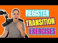 More Exercises for Vocal Register Transitions (all voice types)