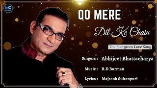 O Mere Dil Ke Chain (Lyrics) - Abhijeet Bhattacharya | Rajesh Khanna | 90s Hindi Love Romantic Songs