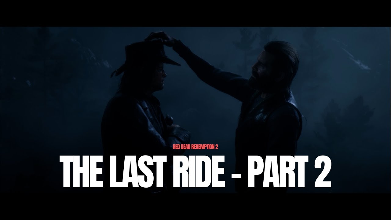 The Last Ride Ending Part 2 Youtube