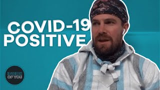 STEPHEN AMELL TESTS POSITIVE FOR COVID-19 #insideofyou #stephenamell