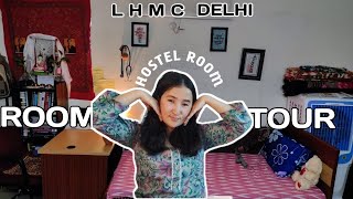 My Room Tour In LHMC New Delhi        #hostel#room#roomtour#medicos#lhmc