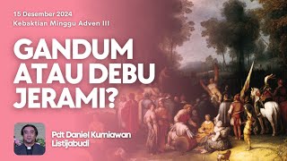 KEBAKTIAN INOVATIF | Minggu, 15 Desember 2024 - Pukul 16.00 | Pdt. Daniel K. Listijabudi