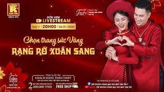 [🔴 LIVESTREAM SỐ 264 ] - NÉT VÀNG SANG QUÝ - TẾT THÊM ẤN TƯỢNG 📣📣📣