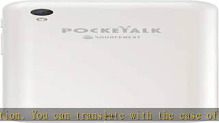 Pocketalk Plus Real Time Two-Way Voice \u0026 Camera 82 Language Translator- Extra Large Screen, Longer