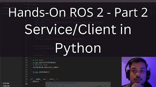 Hands-On ROS2 - Part 2 (Service/Client)