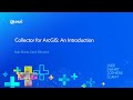 Collector for ArcGIS: An Introduction