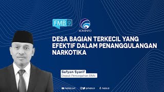 Desa Bagian Terkecil yang Efektif dalam Penanggulangan Narkotika