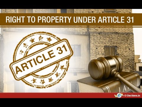 Article 31a, 31b & 31c Of Indian Constitution - Property Rights - YouTube