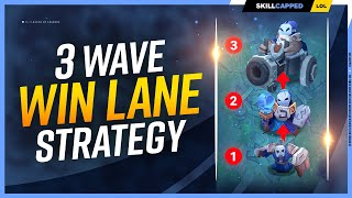 The Three Wave WIN Lane GUARANTEED Strategy for SEASON 13