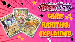 NEW CARD RARITIES?! - ALL Scarlet & Violet TCG Rarities Explained!