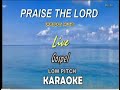 Praise the Lord - Imperials LOW PITCH (Key of G LiVE) KARAOKE