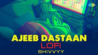 Ajeeb Dastaan LoFi | Shivvyy | Hindi Lofi Song | Saregama Open Stage