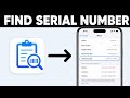 How To Find Serial Number On iPhone (Fast & Easy)