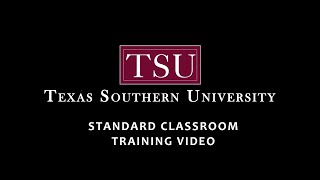 TSU   Standard Classroom Training Video