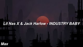 Lil Nas X - Industry Baby ft. Jack Harlow