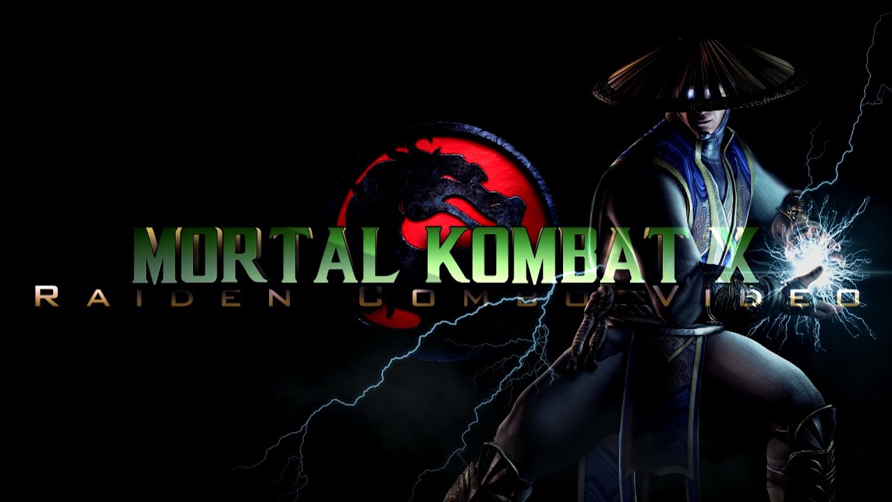 MORTAL KOMBAT X - Raiden Combo Act 1 | ALL Variations | - YouTube