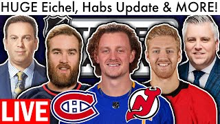 HUGE JACK EICHEL UPDATE + HAMILTON, SAVARD FREE AGENCY TRADE RUMORS! (NHL Canadiens Live Stream)