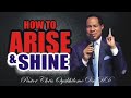 How to arise and shine by Pastor Chris oyakhilome